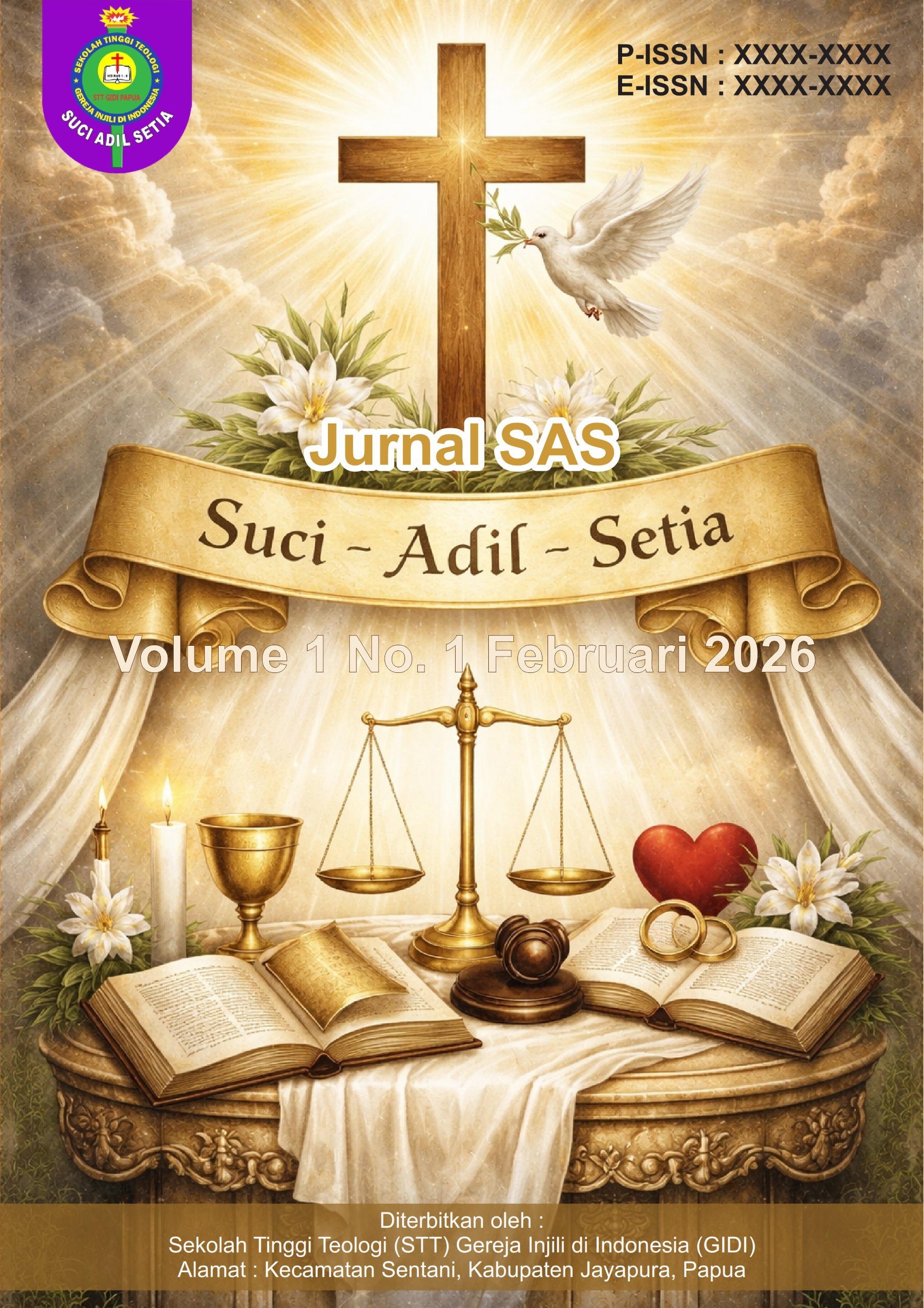 					View Vol. 1 No. 1 (2026): Februari: Jurnal SAS (Suci-Adil-Setia)
				